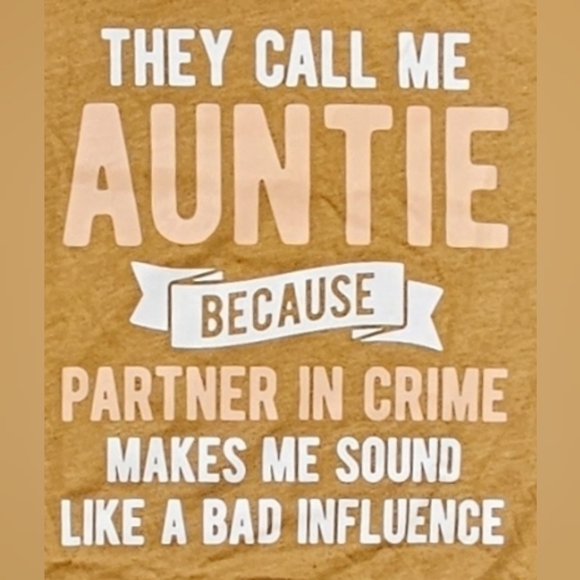 Instant Message - They Call Me Auntie - Women's Graphic T-Shirt- N… - Picture 3 of 6